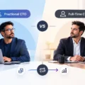 Fractional CTO vs Full-Time CTO